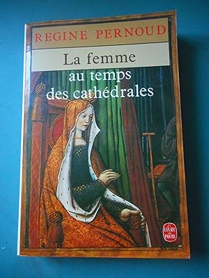 Seller image for La femme au temps des cathedrales for sale by Frederic Delbos