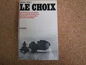 Seller image for Le Choix for sale by Le temps retrouv