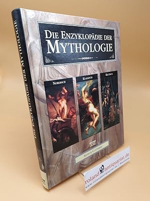 Bild des Verkufers fr Die Enzyklopdie der Mythologie : klassisch, keltisch, nordisch zum Verkauf von Roland Antiquariat UG haftungsbeschrnkt