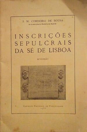 INSCRIÇÕES SEPULCRAIS DA SÉ DE LISBOA.