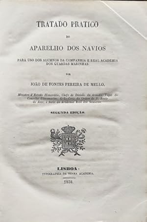 TRATADO PRATICO DO APARELHO DOS NAVIOS.