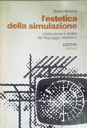 L'estetica della simulazione