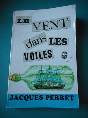 Seller image for Le vent dans les voiles for sale by Frederic Delbos