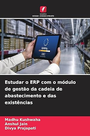 Seller image for Estudar o ERP com o mdulo de gesto da cadeia de abastecimento e das existncias for sale by moluna