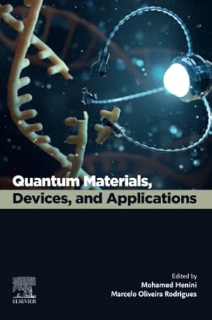 Seller image for Quantum Materials, Devices, and Applications for sale by WeBuyBooks