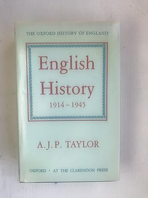 Imagen del vendedor de English History, 1914-1945 (Oxford History of England) a la venta por Beach Hut Books