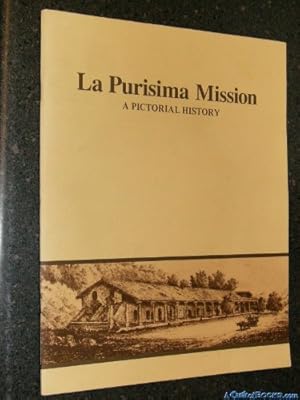 Bild des Verkufers fr La Purisima Mission zum Verkauf von WeBuyBooks