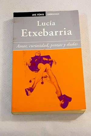 Seller image for Amor, curiosidad, Prozac y dudas for sale by Alcan Libros