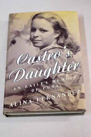 Seller image for Castro's daughter for sale by Alcan Libros