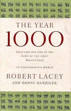 Bild des Verkufers fr The Year 1000: What Life Was Like at the Turn of the First Millennium : An Englishman's World zum Verkauf von WeBuyBooks
