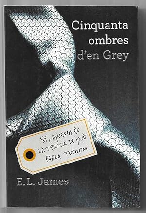 Imagen del vendedor de Cinquanta ombres d'en Grey (Cinquanta ombres 1) a la venta por LLEIXIULLIBRES