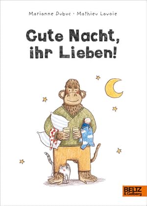 Bild des Verkufers fr Gute Nacht, ihr Lieben!: Vierfabiges Pappbilderbuch zum Verkauf von Gerald Wollermann