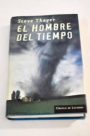 Imagen del vendedor de El hombre del tiempo a la venta por Alcan Libros