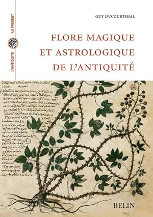 Flore magique et astrologique de l'Antiquité