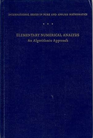 Seller image for Elementary Numerical Analysis: Algorithmic Approach (McGraw-Hill International Editions Series) for sale by WeBuyBooks