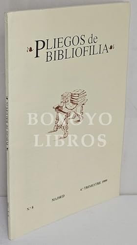 Imagen del vendedor de Pliegos de Bibliofilia n 8. 4 Trimestre 1999 a la venta por Boxoyo Libros S.L.