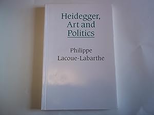 Immagine del venditore per Heidegger, Art, and Politics: The Fiction of the Political venduto da Carmarthenshire Rare Books