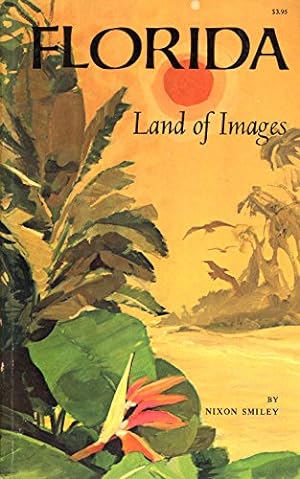 Seller image for Florida, Land of Images. for sale by WeBuyBooks