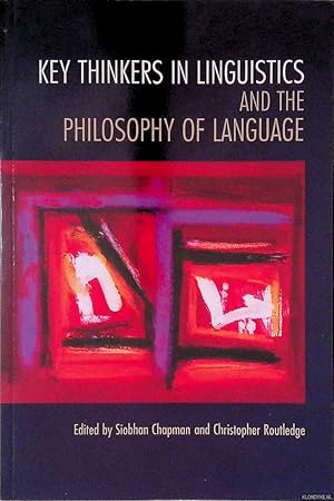 Bild des Verkufers fr Key Thinkers in Linguistics and the Philosophy of Language zum Verkauf von Klondyke