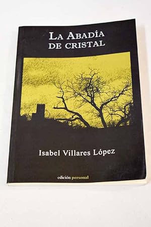 La abadía de cristal