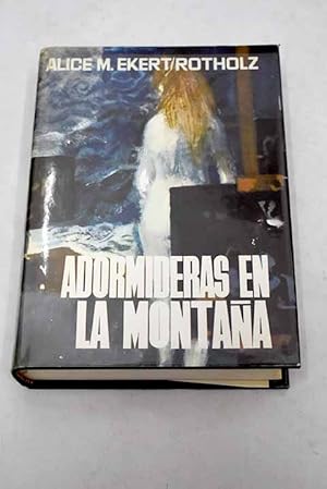 Seller image for Adormideras en la montaa for sale by Alcan Libros