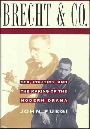 Image du vendeur pour Brecht and Company Sex, Politics, and the Making of the Modern Drama mis en vente par BYTOWN BOOKERY