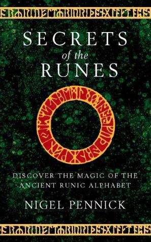 Seller image for Secrets of the Runes: Discover the Magic of the Ancient Runic Alphabet for sale by WeBuyBooks