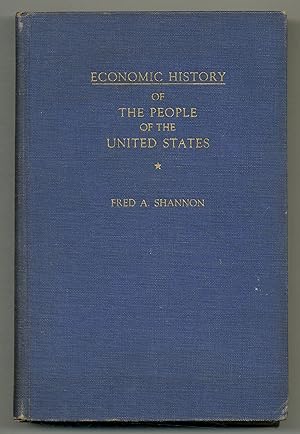 Seller image for Economic History of the People of the United States for sale by Between the Covers-Rare Books, Inc. ABAA