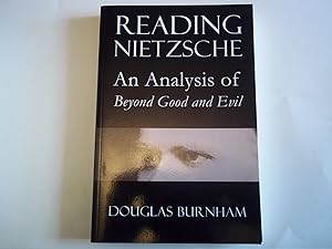 Bild des Verkufers fr Reading Nietzsche: An Analysis of "Beyond Good and Evil" zum Verkauf von Carmarthenshire Rare Books