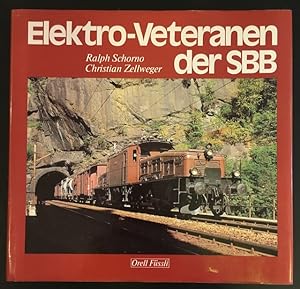 Seller image for Elektro-Veteranen der SBB. for sale by Antiquariat Im Seefeld / Ernst Jetzer