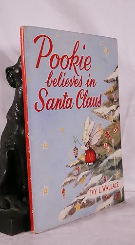 Seller image for POOKIE BELIEVES IN SANTA CLAUS for sale by A&F.McIlreavy.Buderim Rare Books