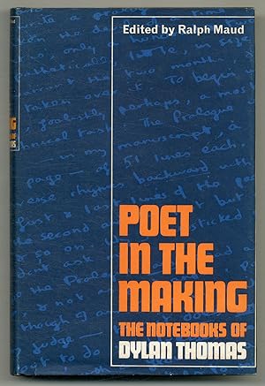 Bild des Verkufers fr Poet in the Making: The Notebooks of Dylan Thomas zum Verkauf von Between the Covers-Rare Books, Inc. ABAA
