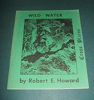 Bild des Verkufers fr Wild Water / Cross Plains September 1975 Vol. 1 No. 7 zum Verkauf von biblioboy