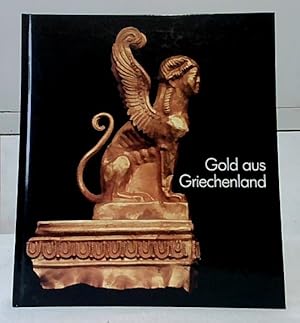 Immagine del venditore per Gold aus Griechenland : Schmuck und Kleinodien aus dem Benaki-Museum Athen ; Schmuckmuseum Pforzheim, 22. Februar bis 26. April 1992 ; [Begleitbuch zur gleichnamigen Ausstellung im Schmuckmuseum Pforzheim]. Texte von Anne R. Bromberg. Fotos von Makis Skiadaressis. [Verantw. fr Ausstellung und Begleitbuch: Fritz Falk. Mitarb.: Heide Nies]. venduto da Ralf Bnschen