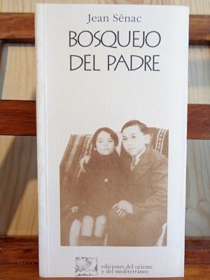 Seller image for BOSQUEJO DEL PADRE. Para acabar con la infancia. for sale by LIBRERA ROBESPIERRE