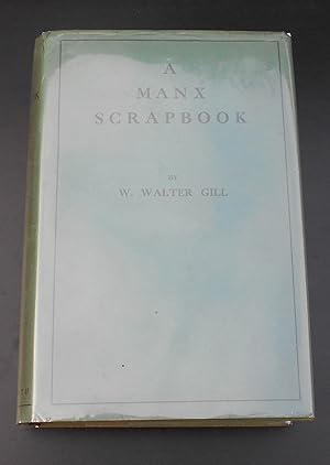 Seller image for A Manx Scrapbook for sale by Springwell Books