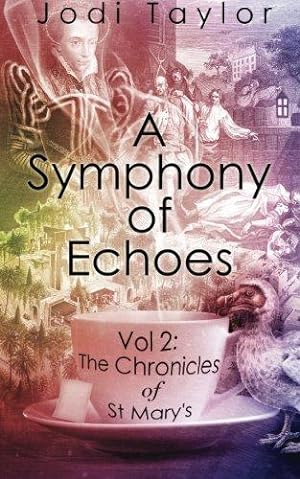 Seller image for A Symphony of Echoes: Volume 2 (The Chronicles of St. Mary's series) for sale by WeBuyBooks