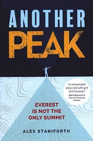 Bild des Verkufers fr Another Peak: Everest is Not the Only Summit (Inspirational Series) zum Verkauf von WeBuyBooks