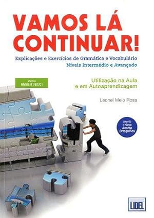 Bild des Verkufers fr Vamos la Continuar!: Livro (Seguno o Novo Acordo Ortografico) zum Verkauf von WeBuyBooks