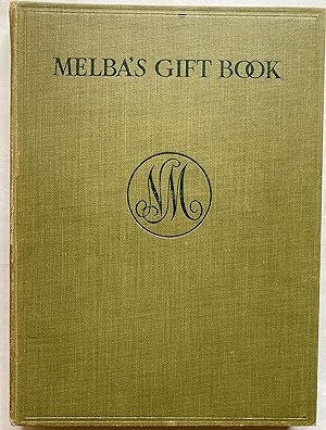 Immagine del venditore per Melba's Gift Book of Australian Art and Literature venduto da Leabeck Books