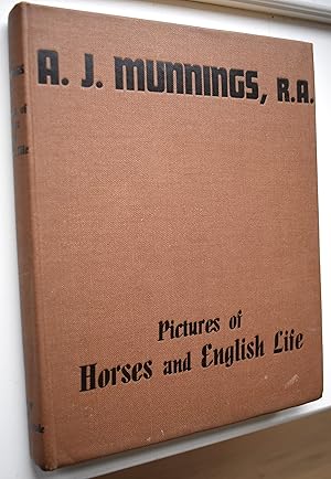 Bild des Verkufers fr A J MUNNINGS RA Pictures Of Horses And English Life zum Verkauf von Dodman Books