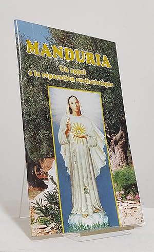 Manduria. Un appel à la réparation eucharistique