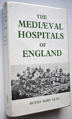 Imagen del vendedor de The Mediaeval Hospitals Of England a la venta por Dodman Books