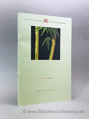 Image du vendeur pour Bambus kommt aus Baden-Baden. mis en vente par Bibliotheca Botanica