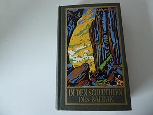 Image du vendeur pour In den Schluchten des Balkan. Reiseerzhlung von Karl May. Karl May's Gesammelte Werke Band 4. Hardcover mit Deckelbild mis en vente par Deichkieker Bcherkiste