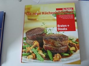 Seller image for Dr. Oetker - Die neue Kchenbibliothek. Braten + Steaks. Hardcover for sale by Deichkieker Bcherkiste