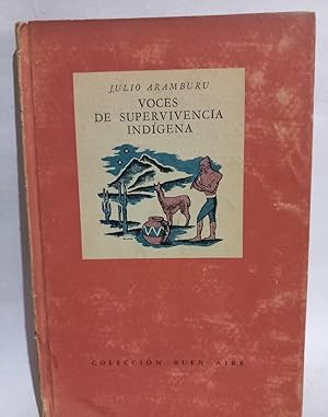 Immagine del venditore per Voces de Supervivencia Indgena venduto da Libros de Ultramar Alicante