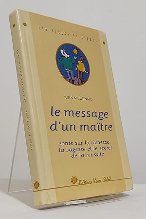 Le message d'un maître