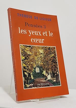 Les yeux et le coeur