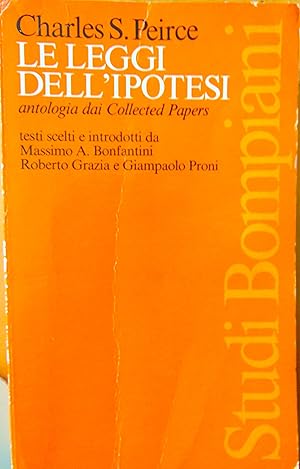 Le leggi dellipotesi. Antologia da Collected Papers